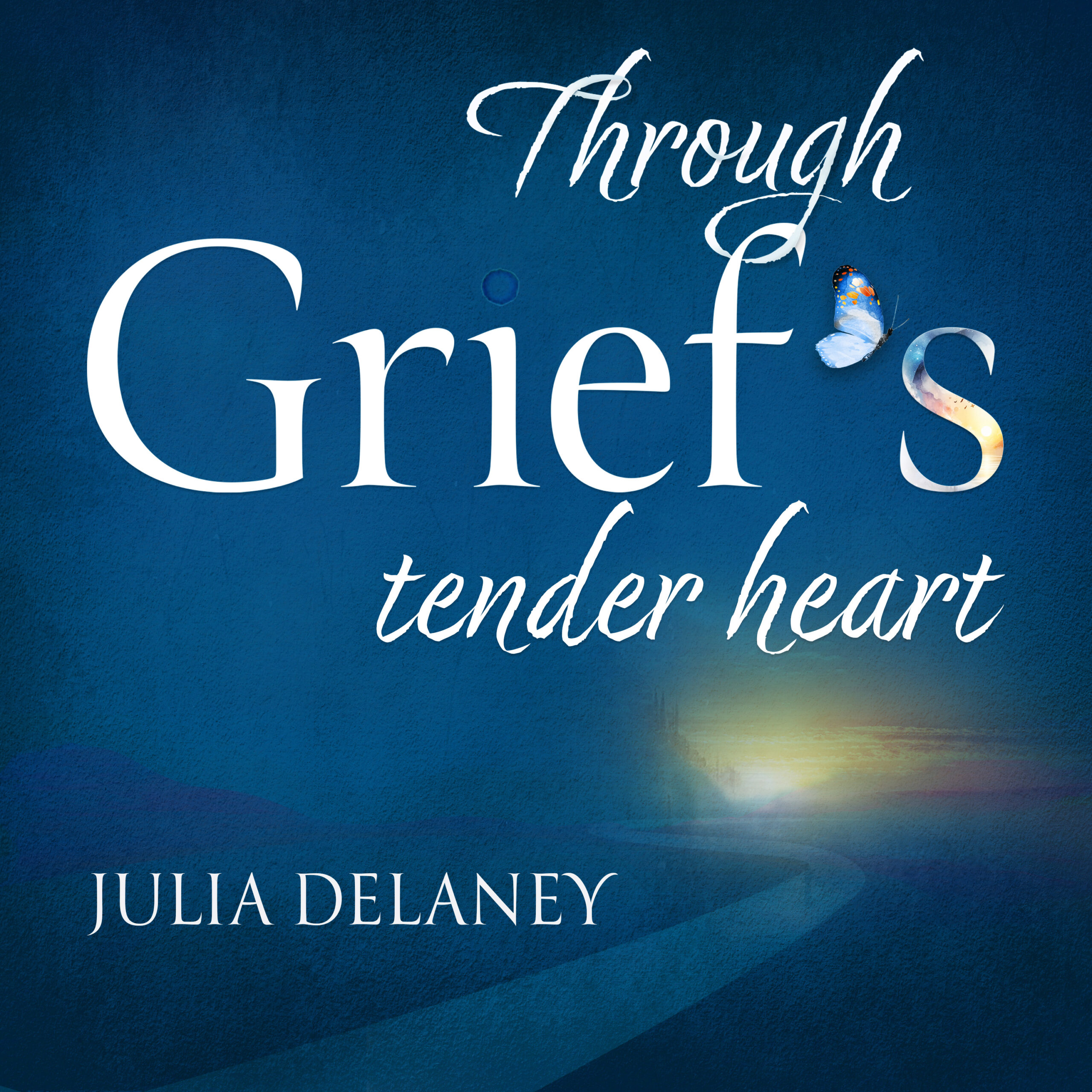 Throug Ghgrief's Tender Heart