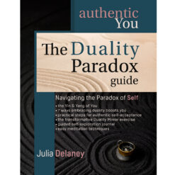 The Duality Paradox Guide; by Julia Delaney